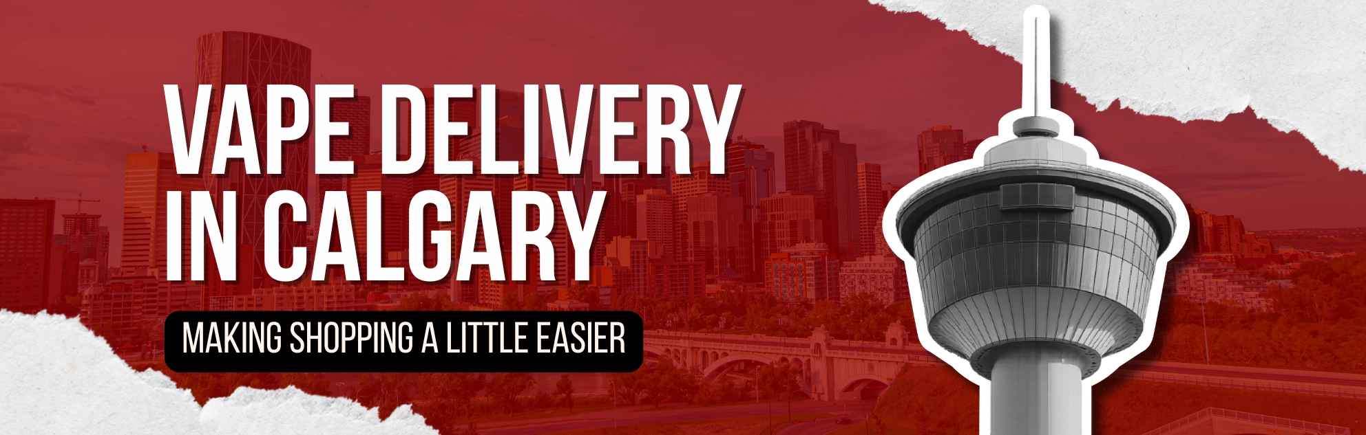 Graphic promoting vape delivery in Calgary, featuring bold text, a red city skyline background, and an illustrated Calgary Tower cutout.